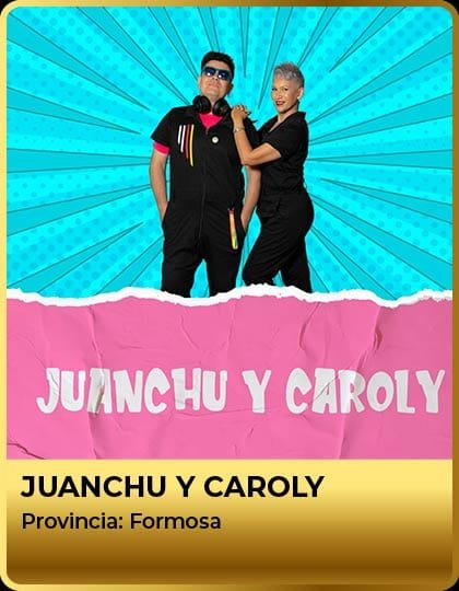 JUANCHU Y CAROLY